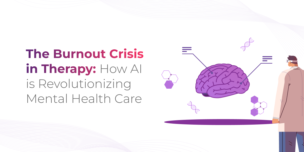 Therapist Burnout Solutions 2024: AI-Powered Clinical Stella Co-Pilot for Work-Life Balance